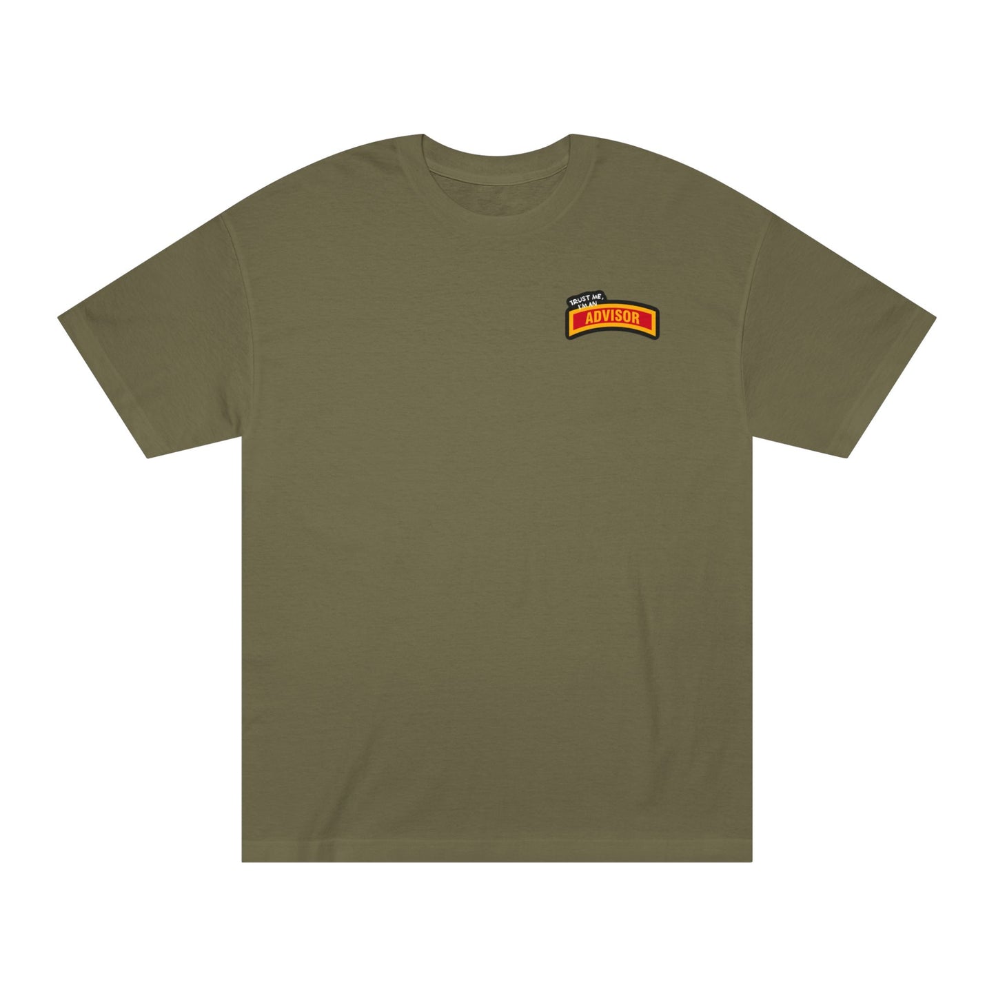 "Trust ME, I'm a Advisor" T-Shirt